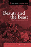 Beauty and the Beast Tales From Around the World by Heidi Anne Heiner