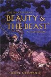 The Meanings of 'Beauty & The Beast' A Handbook by Jerry Griswold