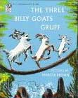 The Three Billy Goats Gruff by Marcia Brown