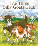 The Three Billy Goats Gruff illustrated by Janet Brown (Author), Ken Morton (Author)