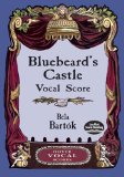 Bluebeard's Castle Vocal Score by Bela Bartok