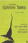 Collected Grimm Tales by Carol Ann Duffy
