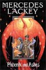 Phoenix And Ashes by Mercedes Lackey 
