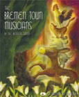 The Bremen Town Musicians by Brothers Grimm (Author), Howard Kirk Besserman (Designer), Hsin-Shih Lai (Illustrator)