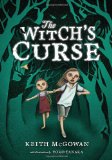 The Witch's Curse by Keith McGowan (Author), Yoko Tanaka (Illustrator) 