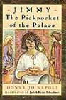 Jimmy: The Pickpocket of the Palace by Napoli 