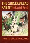 The Gingerbread Rabbit by Randall Jarrell
