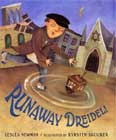 Runaway Dreidel! by Leslea Newman 