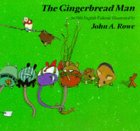 The Gingerbread Man by John A. Rowe