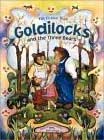 Goldilocks and the Three Bears by Joan Gallup