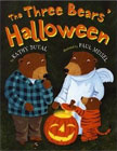 The Three Bears' Halloween by Kathy Duval