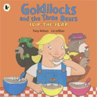 Goldilocks and the Three Bears by Tony Mitton