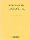 The Goose Girl by Thomas Pasatieri (Composer) 