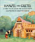 Hansel and Gretel illustrated by Dorothee Duntze