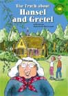 The Truth About Hansel and Gretel (Read-It! Readers) by Karina Law