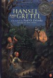 Hansel and Gretel illustrated by Paul Zelinsky