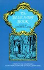 Blue Fairy Book by Andrew Lang
