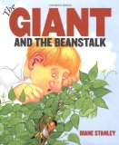 The Giant and the Beanstalk by Diane Stanley (Author, Illustrator) 