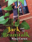 Jack and the Beanstalk by Nina Crews 