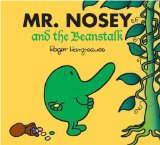 Mr Nosey and the Beanstalk by Roger Hargreaves