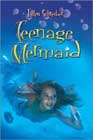 Teenage Mermaid by Ellen Steiber