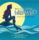 Disney's Little Mermaid Broadway Original Cast Sound Recording 