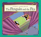 The Penguin And The Pea by Janet Perlman 