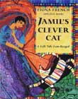 Jamil's Clever Cat by Fiona French