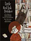 Little Red Ink Drinker by Eric Sanvoisin