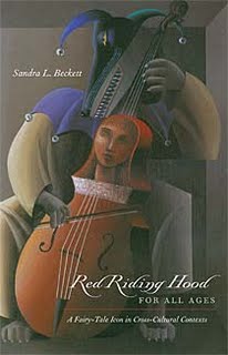 Revisioning Red Riding Hood around the World: An Anthology of International Retellings by Sandra L. Beckett 