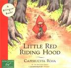 Little Red Riding Hood/Caperucita Roja : Bilingual edition by Jacob Grimm (Author), Wilhelm Grimm (Author), Pau Estrada (Author), James Surges (Author)