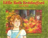 Little Ruth Reddingford and the Wolf  by Hank, Ph.D. Wesselman