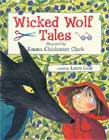 Wicked Wolf Tales by Laura Cecil