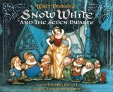 Walt Disney's Snow White and the Seven Dwarfs by Cynthia Rylant