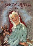 Snow Queen and Other Tales illustrated by Adrienne Segur