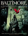 Baltimore,: Or, The Steadfast Tin Soldier and the Vampire by Mike Mignola and Christopher Golden