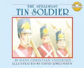 The Steadfast Tin Soldier by David Jorgensen (Illustrator) 