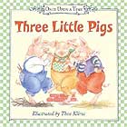 Three Little Pigs by Thea Kliros, Raina Moore (Illustrator)