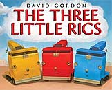 The Three Little Rigs by David Gordon