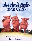Three Little Pigs by Barry Moser
