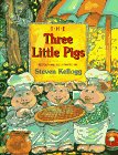 Three Little Pigs by Steven Kellogg