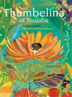 Thumbelina of Toulaba by Daniel Picouly (Author), Olivier Tallac (Illustrator)