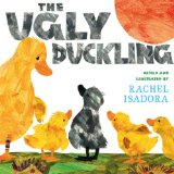 Ugly Duckling by Rachel Isadora