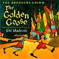 The Golden Goose by Uri Shulevitz (Illustrator)