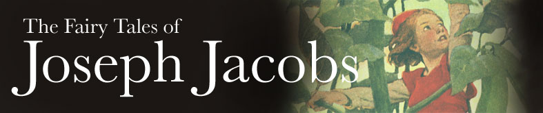 The Fairy Tales of Joseph Jacobs