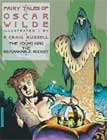 Fairy Tales of Oscar Wilde: The Young King and Remarkable Rocket illustrated by by P. Craig Russel