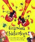 Grandma Chickenlegs by Geraldine McCaughrean