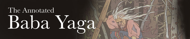 The Annotated Baba Yaga