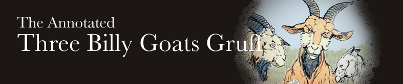 The Annotated Three Billy Goats Gruff