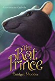 The Rat Prince by Bridget Hodder
